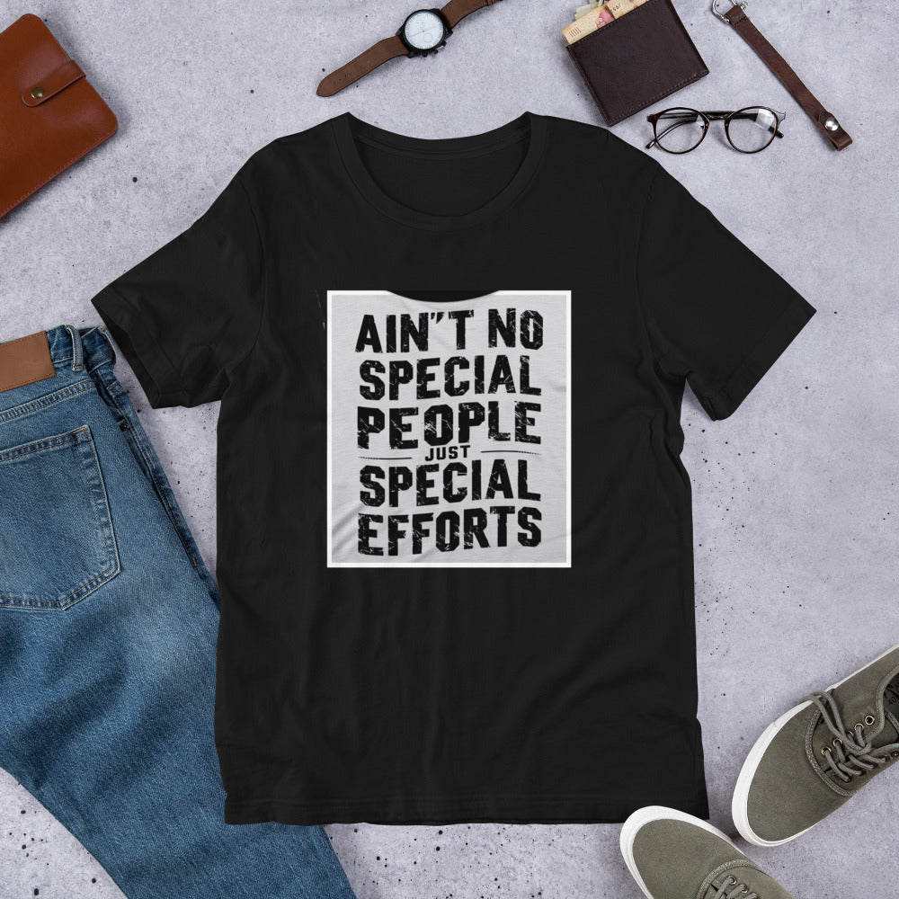 Ain't No Special People Tee